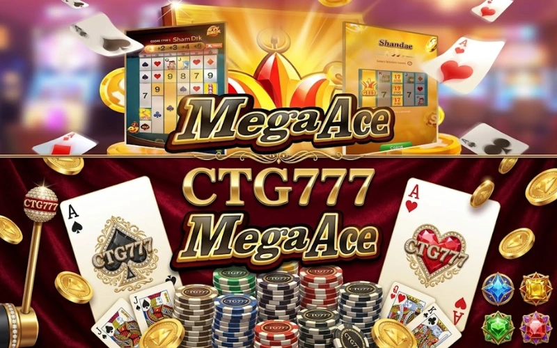 CTG777 Mega Ace